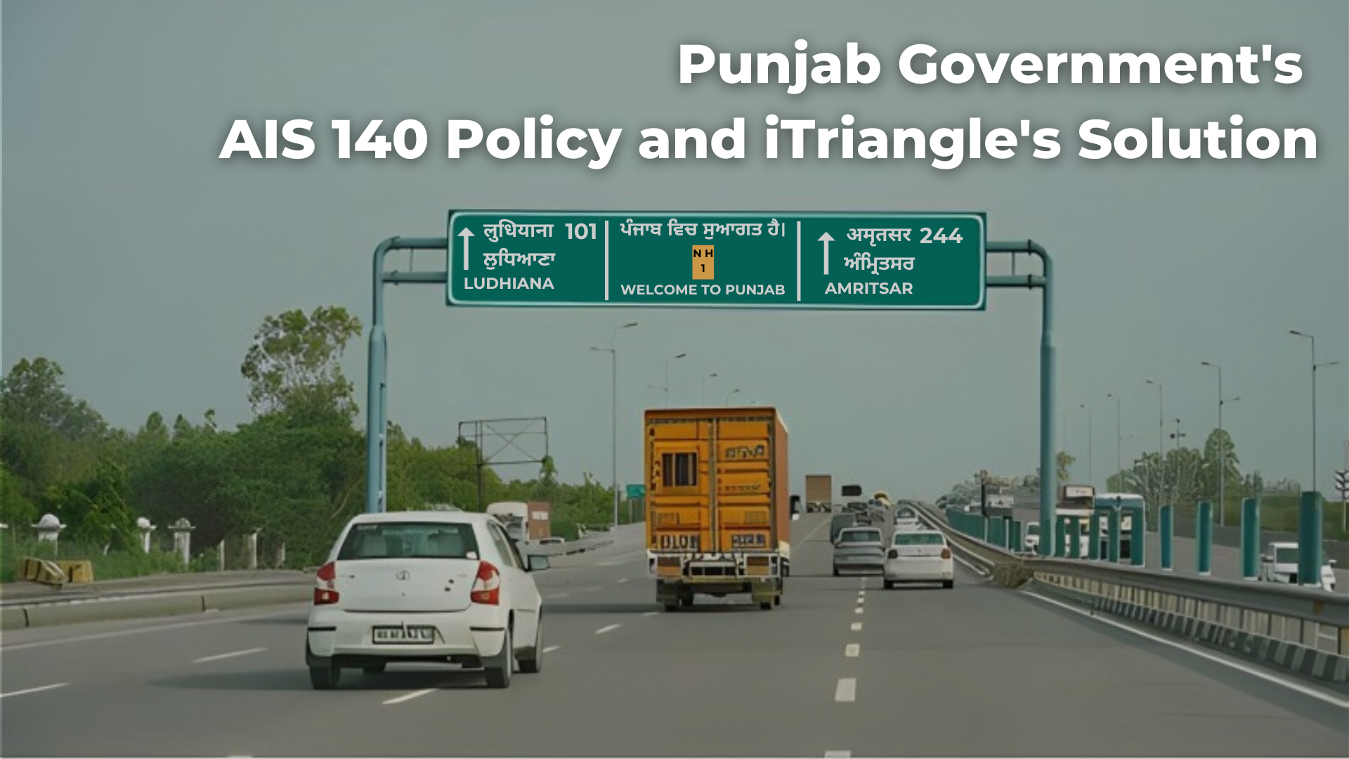 Punjab Government’s AIS 140 Policy and iTriangle’s Solution