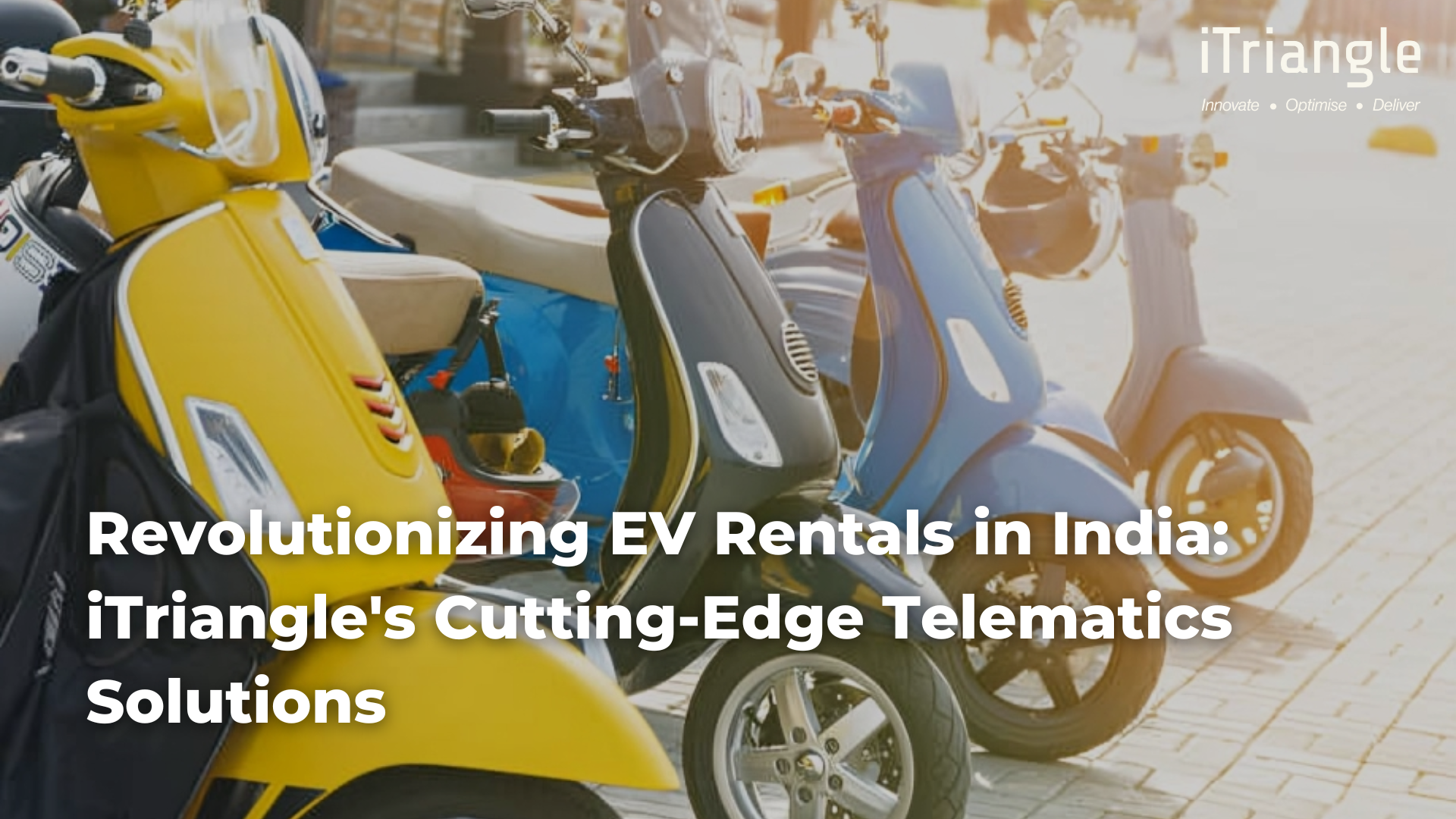 Revolutionizing EV Rentals in India: iTriangle’s Cutting-Edge Telematics Solutions